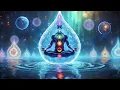 (No Ads) Activate All 7 Chakras • Destroy Unconscious Blockages ★ Eliminate Negative Thoughts