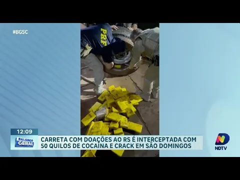 Carreta com doações ao RS é interceptada com 50 quilos de cocaína e crack em São Domingos