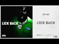 EST Gee - Lick Back