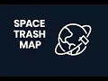 What s Space Trash Map 2025