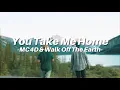 Lagu [和訳]MC4D\u0026Walk Off The Earth-You Take Me Home