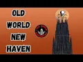 Old World New Haven Connecticut