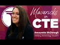 Mavericks in CTE Amourette McDonagh Welding Technology
