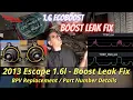 1 6 Ecoboost - Boost Leak Fix and BPV Part Number