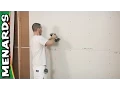 How To Install Drywall Menards