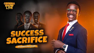 SUCCESS SACRIFICE - Shawn Dalmas
