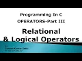 Operators Part 3 Relational operators in c programming Logical Operators in C Programming