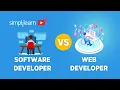 Software Developer vs Web Developer Difference Web Developer Software Developer Simplilearn