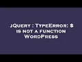 jQuery TypeError is not a function WordPress