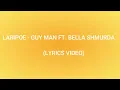 Ladipoe   Guy Man ft Bella Shmurda Lyrics