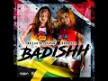 Badishh - Nailah Blackman & Shenseea