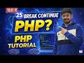 PHP Tutorial in Hindi Continue and Break with Loop in PHP