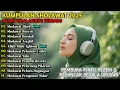 Download Lagu KUMPULAN SHOLAWAT PENARIK REZEKI TERBARU 2025 | Sholawat Jibril, Sholawat Busyro, Nariyah, Asyghil