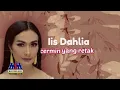 Lagu IIS DAHLIA - CERMIN YANG RETAK [OFFICIAL LYRICS VIDEO]