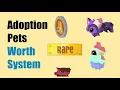ADOPTION TOKEN PETS Worth System AJ Pets Worth