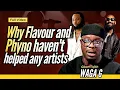 Lagu WHY FLAVOUR AND PHYNO HAVEN'T HELPED ANY IGBO ARTIST -- GBAM WITH WAGA ONYEISINKUKA (OPP WORLDWIDE)