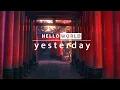 Download Lagu Yesterday | HELLO WORLD AMV