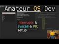 Setting Up Interrupts - Amateur OS Dev in C