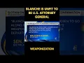 Blanche Is Unfit To Be U S Attorney General