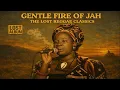 Lagu Roots Reggae (1977) [Lost Album] Rita Marley - Gentle Fire of Jah