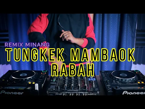 Download MP3 DJ TUNGKEK MAMBAOK RABAH (RyanInside Remix) Req.Antho HDS X Mr Jallo HDS