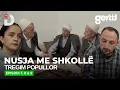 Download Lagu Nusja me shkollë episodi 7-8-9 (Tregim Popullor) | DTV Media