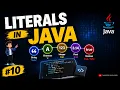 Literals in Java Java Literals Chapter-10 Java Tutorial For Beginners