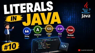 Literals in Java Java Literals Chapter-10 Java Tutorial For Beginners