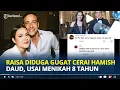 Lagu RAISA Diduga Gugat Cerai Hamish Daud, Setelah 8 Tahun Menikah