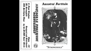 ancestral fortitude us stronghold demo 2023 
