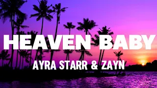 Ayra Starr - Heaven Baby (feat. ZAYN)