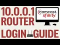 10 0 0 1 - 10 0 0 0 1 Login Router Guide Step By Step 10 0 0 0 1 xfinity Login Comcast Xfinity
