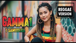 gamma1 7 samudera cover reggae by jmt music