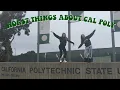 10 REASONS TO NOT GO TO CAL POLY SLO