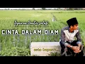 Download Lagu Syairan Sunda Cinta Dalam Diam - Auto Baper😍