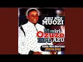 Lagu Mmiri Ozuzo Medley