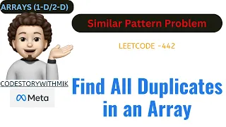 Find All Duplicates in an Array Clean Easy Leetcode 442 codestorywithMIK