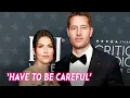 Justin Hartley Recalls Protecting Sofia Pernas Relationship From Other People have To Be Careful