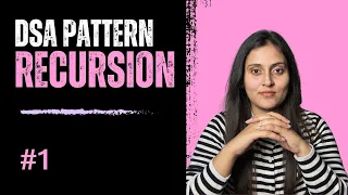 Master Recursion Patterns All in one