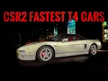 CSR2 Fastest T4 Cars May 2020