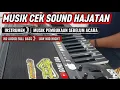 Lagu MUSIK CEK SOUND ORGEN TUNGGAL [ LOW MID HIGT ] HD AUDIO FULL BASS  NEW2025