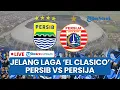 Lagu 🔴LIVE Jelang Persib vs Persija, Kontroversi Wasit Asing Pimpin Laga Maung Bandung vs Macan Kemayoran