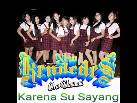 Download MP3 karna su sayang new kendedes mp3 download