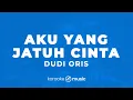 Download Lagu Aku Yang Jatuh Cinta - Dudy Oris (KARAOKE VERSION)