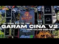 Download Lagu DJ GARAM CINA V2 BASS PARTY KARNAVAL VIRAL TIK TOK‼️ BUDAK CIAMIS KULIAH DI PALEMBANG #trending