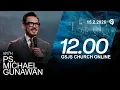 Lagu Ibadah Online GSJS 4 - Ps. Michael Gunawan - Pk.12.00 (15 February 2026)