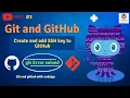 How to Create and add SSH key to GitHub Git Error GitHub Error failed to push SSH Key 3