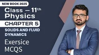 11th Class Physics Chapter 5 Exercise | MCQs | 1st Year Physics New Book 2025