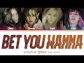 Lagu BLACKPINK Bet You Wanna Lyrics Feat Cardi B (블랙핑크 벳유워너 가사 Feat 카디비) | Color Coded | Eng