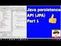 Java Persistence API JPA Mastery Software Development Essentials - Training Course Part 1